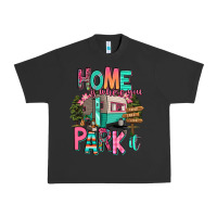Pigment Black home is where we park it Urban Heavy Tee - RanaPortraitStore