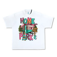 White home is where we park it Urban Heavy Tee - RanaPortraitStore