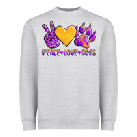 Peace Love Dogs Heavyweight Sweatshirt | Teevron