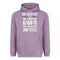 Lavender oncologist because badass isn't a job title cool gift Heavyweight Hoodie - DesigneFamous