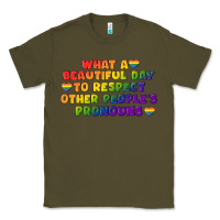 Army Green What a beautiful day to respect other people's Classic Tee - CowGirlArtShop