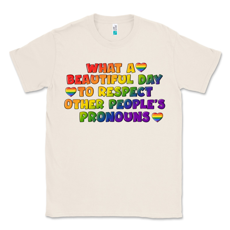 What A Beautiful Day To Respect Other People's Classic Tee by CowGirlArtShop | Teevron