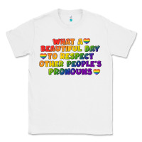 White What a beautiful day to respect other people's Classic Tee - CowGirlArtShop