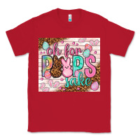 Red Oh for peeps sake tumbler Easter Day Classic Tee - HowdyJamesFarm