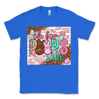 True Royal Oh for peeps sake tumbler Easter Day Classic Tee - HowdyJamesFarm