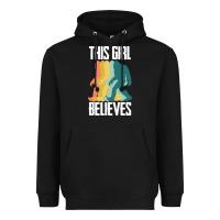Black bigfoot t  shirt bigfoot   this girl believes t  shirt Heavyweight Hoodie - DesigneFamous