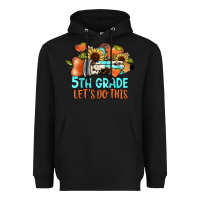Black 5th grade let's do this Heavyweight Hoodie - JahusDesignShop