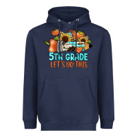 Navy 5th grade let's do this Heavyweight Hoodie - JahusDesignShop