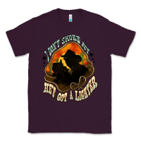Plum I don't smoke but he's got a lighter Classic Tee - HowdyJamesFarm