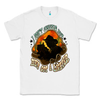 White I don't smoke but he's got a lighter Classic Tee - HowdyJamesFarm