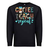 Black coffee teach repeat Premium Sweatshirt - JahusDesignShop