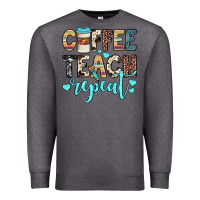 Charcoal Heather coffee teach repeat Premium Sweatshirt - JahusDesignShop