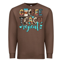 Chestnut coffee teach repeat Premium Sweatshirt - JahusDesignShop