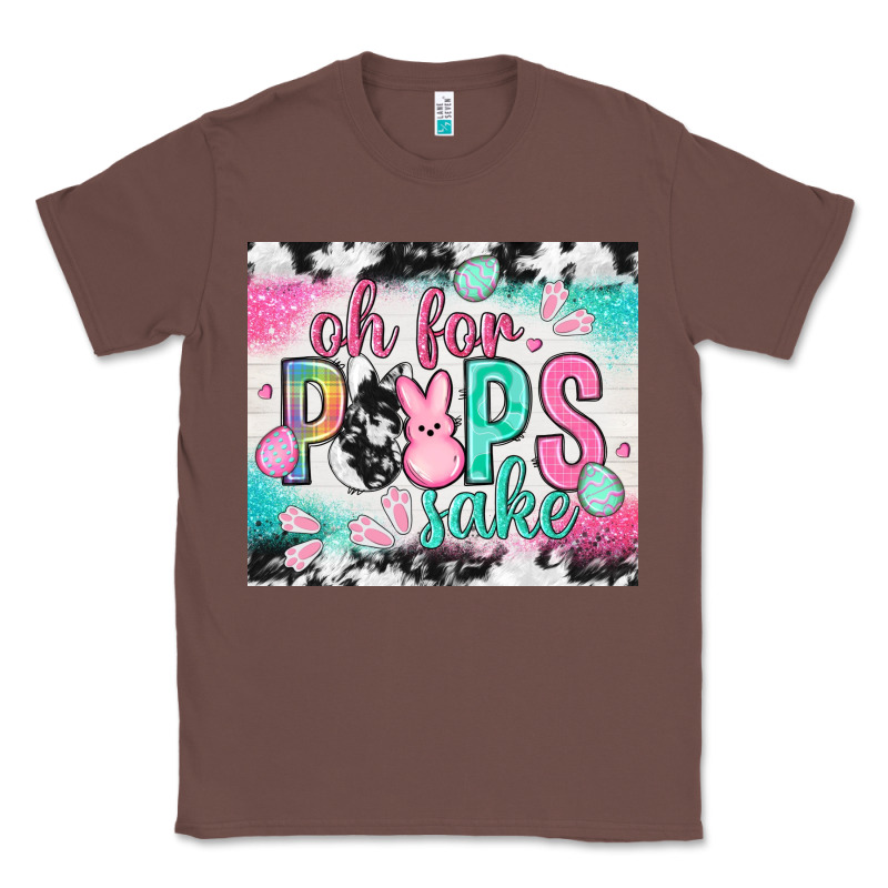 Oh For Peeps Sake With Cowhide Tumbler Easter Day Classic Tee by HowdyJamesFarm | Teevron
