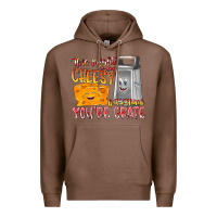 Chestnut This Might  Sound Chessy But it Think You Are Grat Premium Hoodie - RacoonDesign