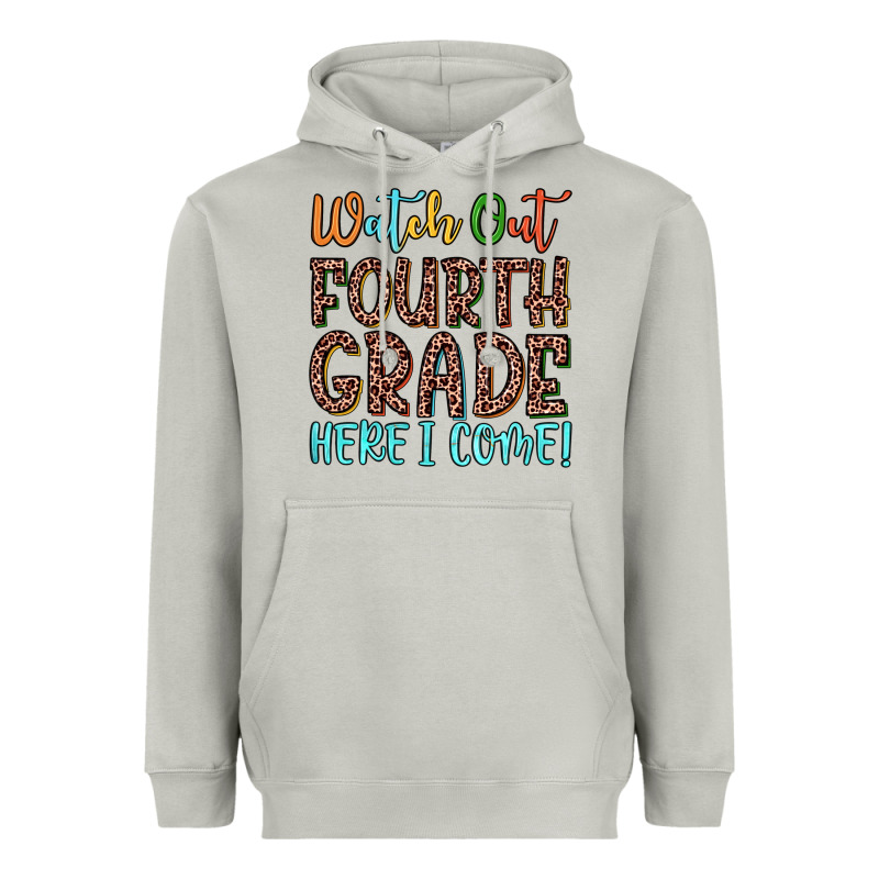 Watch Out Fourth Grade Here I Come! Heavyweight Hoodie by JahusDesignShop | Teevron