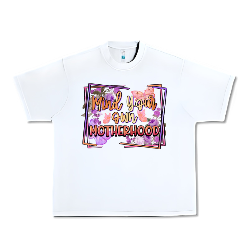 Mind Your Motherhood Urban Heavy Tee by FaDigitalArtStudio | Teevron
