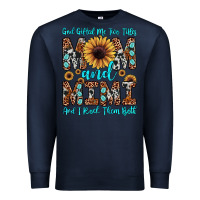 Navy god gifted me two titles mom and mimi  and i rock them both Premium Sweatshirt - JahusDesignShop