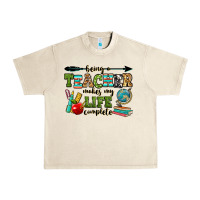 Sandshell being a teacher makes my life complete Urban Heavy Tee - RanaPortraitStore