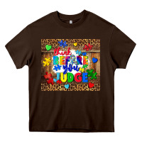 Chocolate Brown think before you judge Heavy Core Tee - CowGirlArtShop