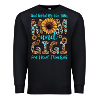 Black god gifted me two titles mom and gigi  and i rock them both Premium Sweatshirt - JahusDesignShop