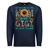 Navy god gifted me two titles mom and gigi  and i rock them both Premium Sweatshirt - JahusDesignShop