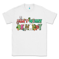 White Don't worry be hoppy Easter Day Classic Tee - HowdyJamesFarm