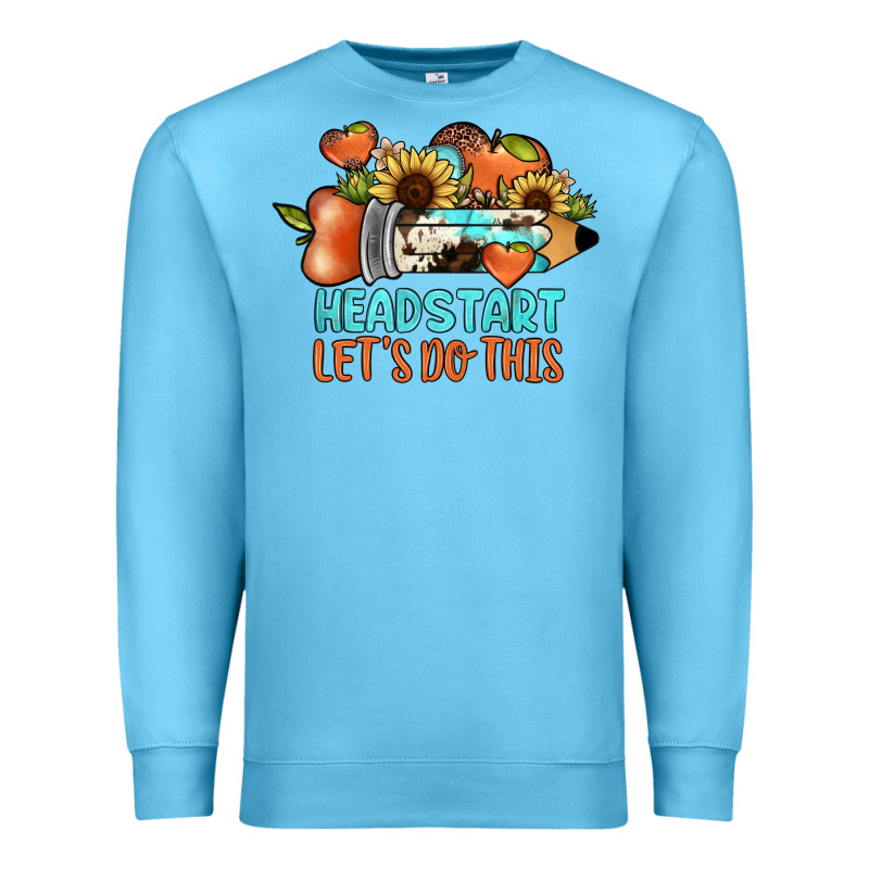 Headstart Let's Do This Premium Sweatshirt by JahusDesignShop | Teevron