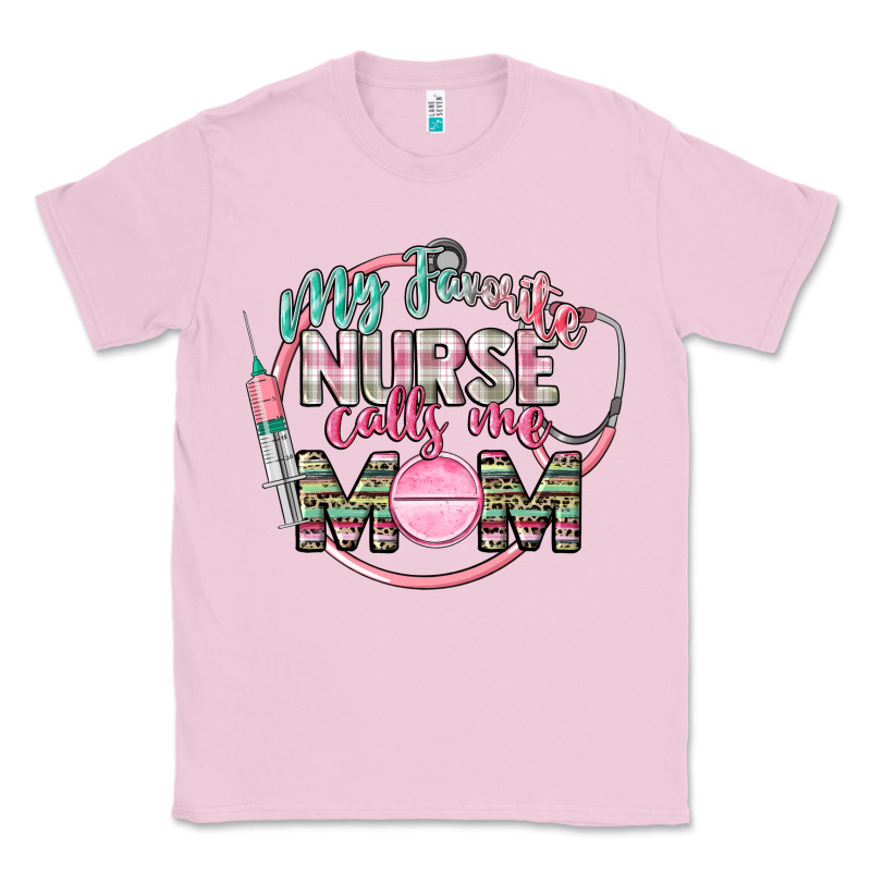 My Favorite Nurse Calls Me Mom Classic Tee by CowGirlArtShop | Teevron