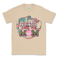 Mushroom My favorite Nurse calls me mom Classic Tee - CowGirlArtShop