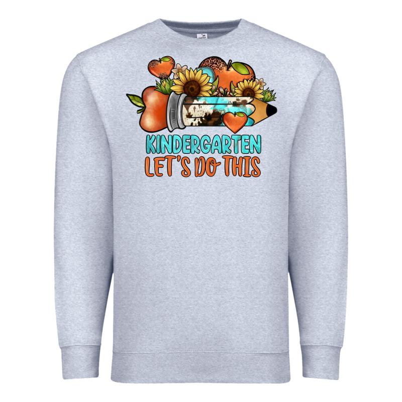 Kindergarten Let's Do This Premium Sweatshirt by JahusDesignShop | Teevron