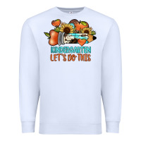White kindergarten let's do this Premium Sweatshirt - JahusDesignShop