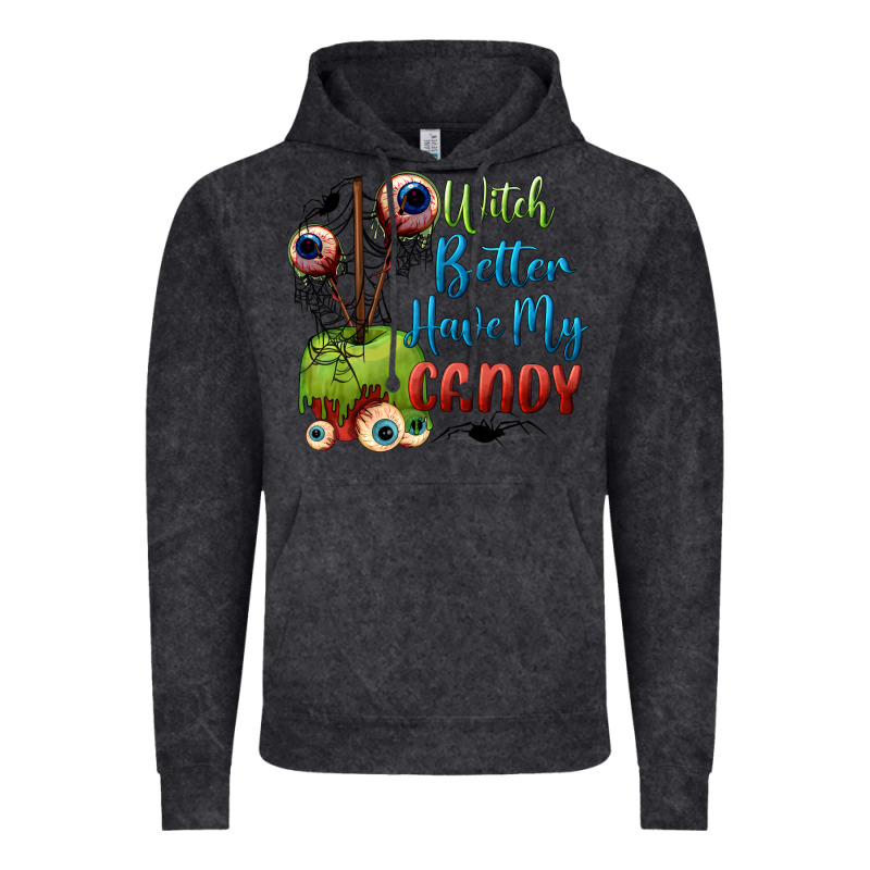 Witch Better Have My Candy Vintage Hoodie by BundleAndBundleShop | Teevron