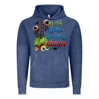 Vintage Denim witch better have my candy Vintage Hoodie - BundleAndBundleShop