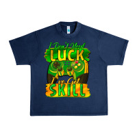 Navy I don't need luck i've got skill st. patricks day Urban Heavy Tee - FaDigitalArtStudio