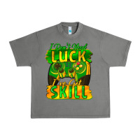 Tornado I don't need luck i've got skill st. patricks day Urban Heavy Tee - FaDigitalArtStudio