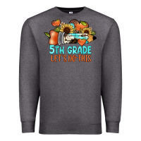Charcoal Heather 5th grade let's do this Premium Sweatshirt - JahusDesignShop