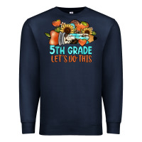Navy 5th grade let's do this Premium Sweatshirt - JahusDesignShop