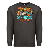 Smoke 5th grade let's do this Premium Sweatshirt - JahusDesignShop