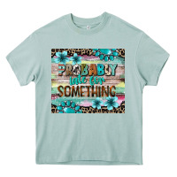 Arona probably late for something tumbler 3 Heavy Core Tee - CowGirlArtShop