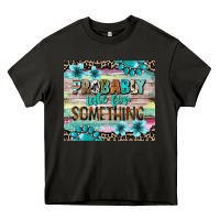 Asphalt probably late for something tumbler 3 Heavy Core Tee - CowGirlArtShop