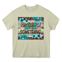 Mossy probably late for something tumbler 3 Heavy Core Tee - CowGirlArtShop