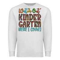 Oatmeal Heather watch out kindergarten here i come! Premium Sweatshirt - JahusDesignShop