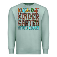 Seafoam watch out kindergarten here i come! Premium Sweatshirt - JahusDesignShop