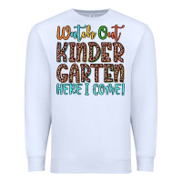 White watch out kindergarten here i come! Premium Sweatshirt - JahusDesignShop