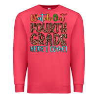 Cardinal watch out fourth grade here i come! Premium Sweatshirt - JahusDesignShop