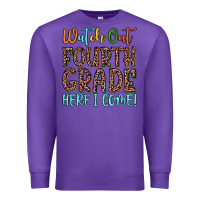 Purple watch out fourth grade here i come! Premium Sweatshirt - JahusDesignShop