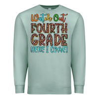 Seafoam watch out fourth grade here i come! Premium Sweatshirt - JahusDesignShop