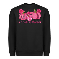 In October We Wear Pink Pumpkins Heavyweight Sweatshirt | Teevron