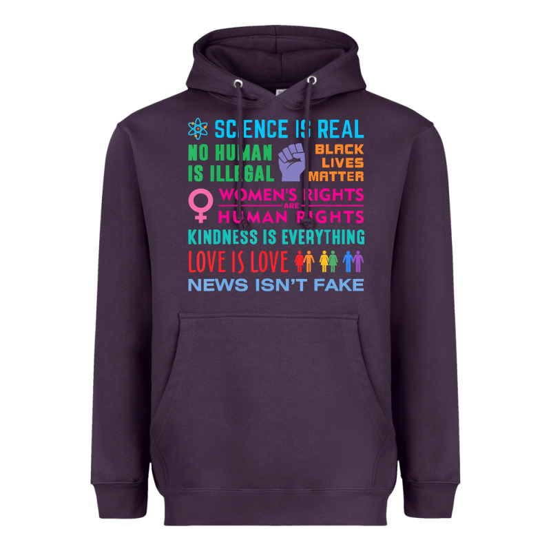 Science Is Real , Black Lives Matter , Love Is Love , Equality , Kindn Heavyweight Hoodie by linhVisuals | Teevron